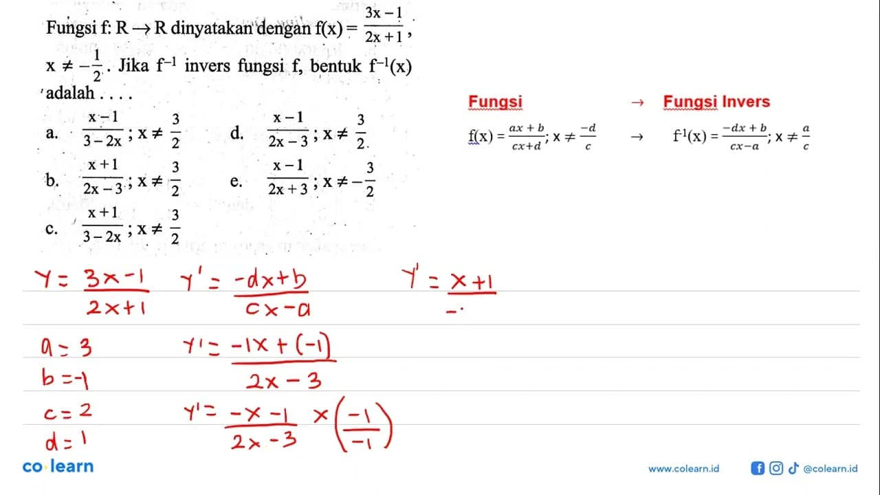 Fungsi f:R->R dinyatakan dengan f(x)=(3x-1)/(2x+1),