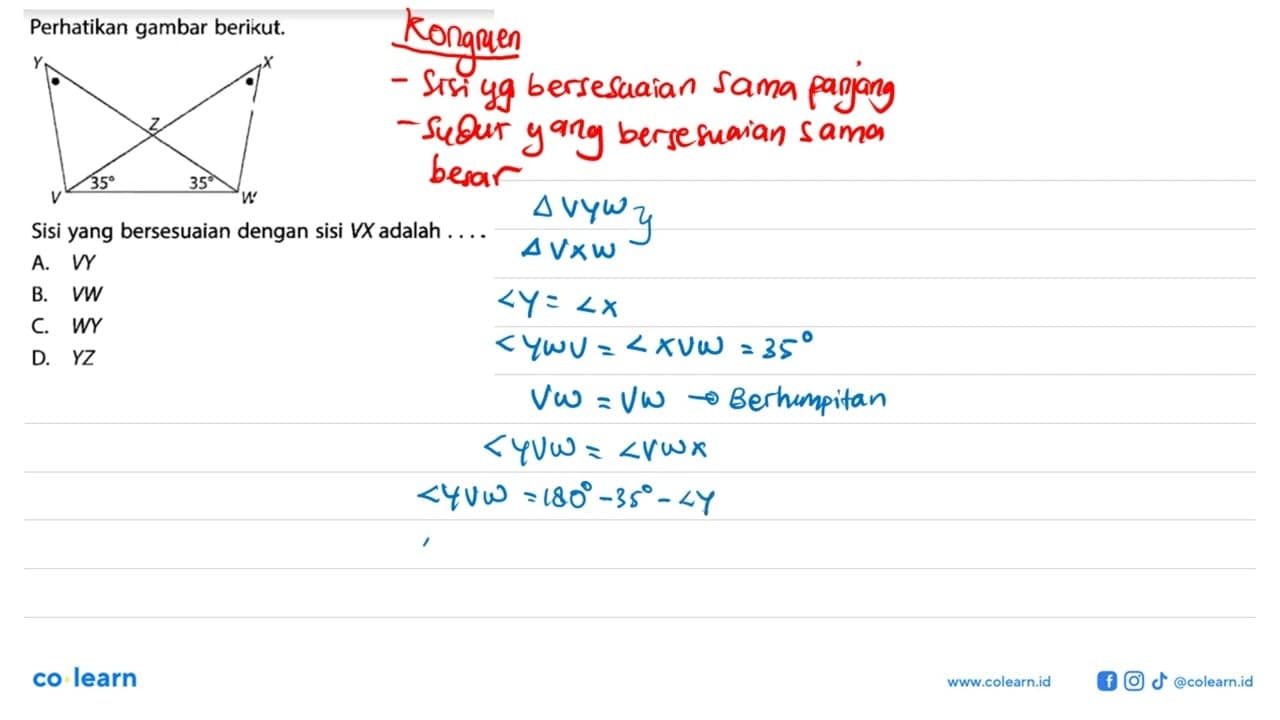 Perhatikan gambar berikut.YZXVW, 35, 35.Sisi yang