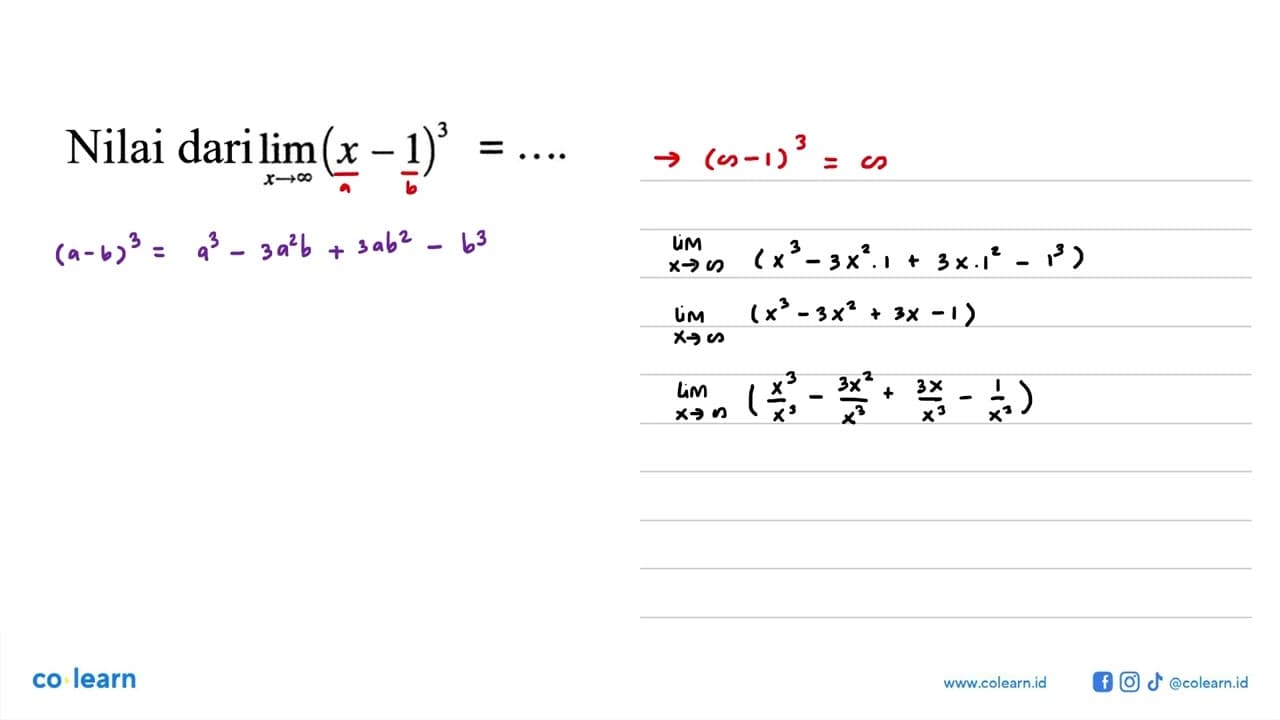 Nilai dari lim x mendekati tak hingga (x-1)^3=...