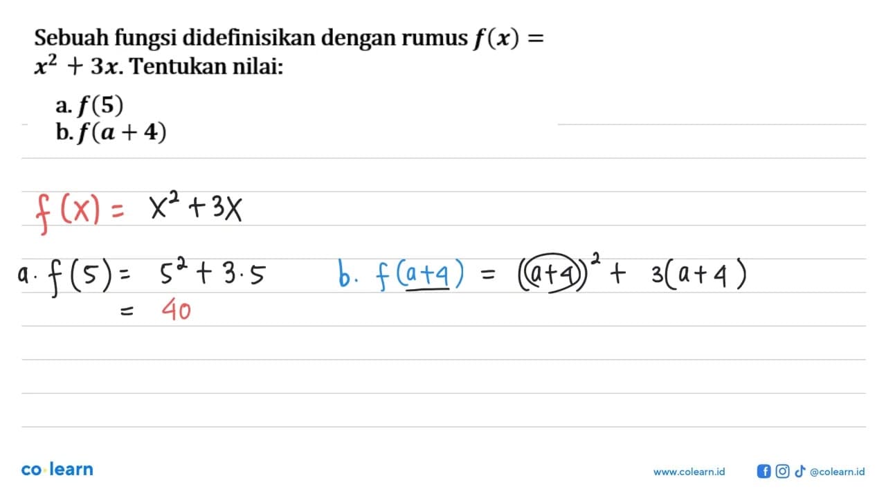 Sebuah fungsi didefinisikan dengan rumus f(x) = x^2 = 3x.