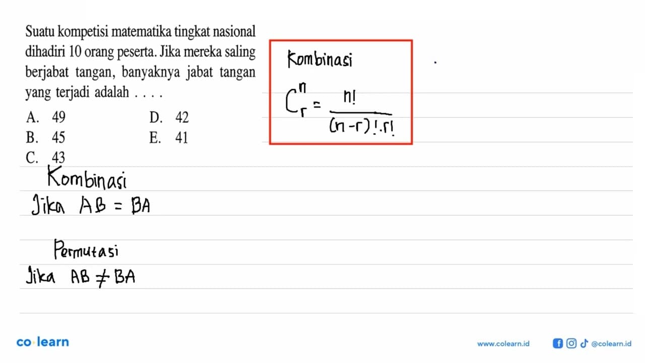 Suatu kompetisi matematika tingkat nasional dihadiri 10