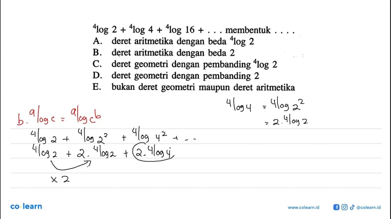 4log2+ 4log 4+4log 16 + membentuk