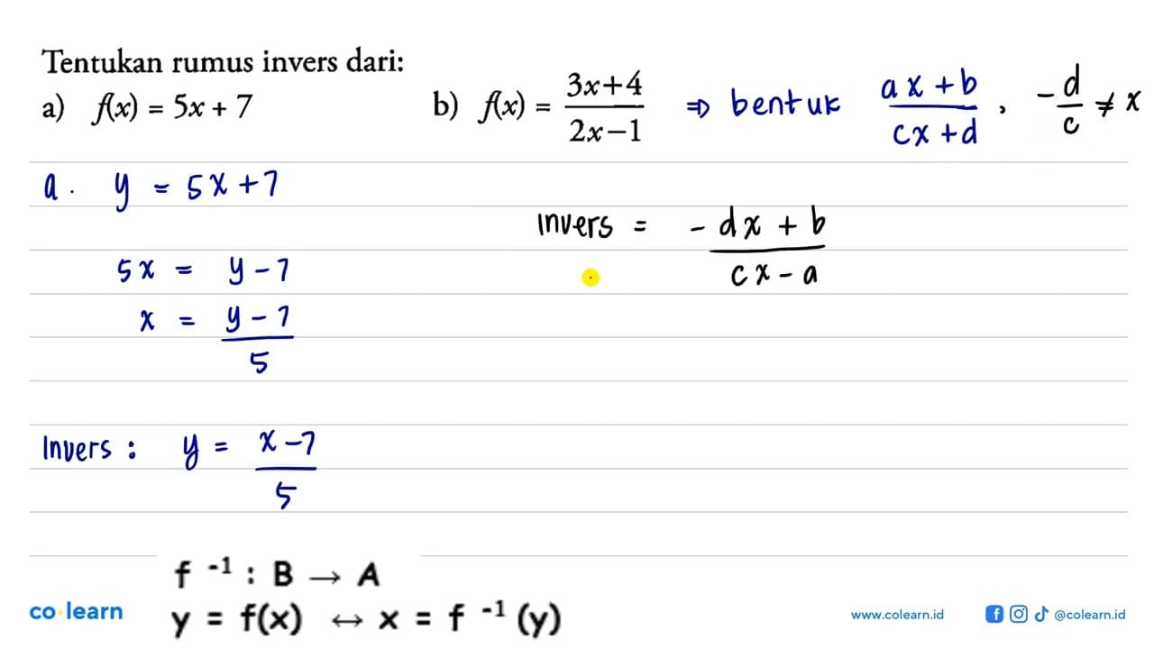 Tentukan rumus invers dari:a) f(x)=5x+7b)