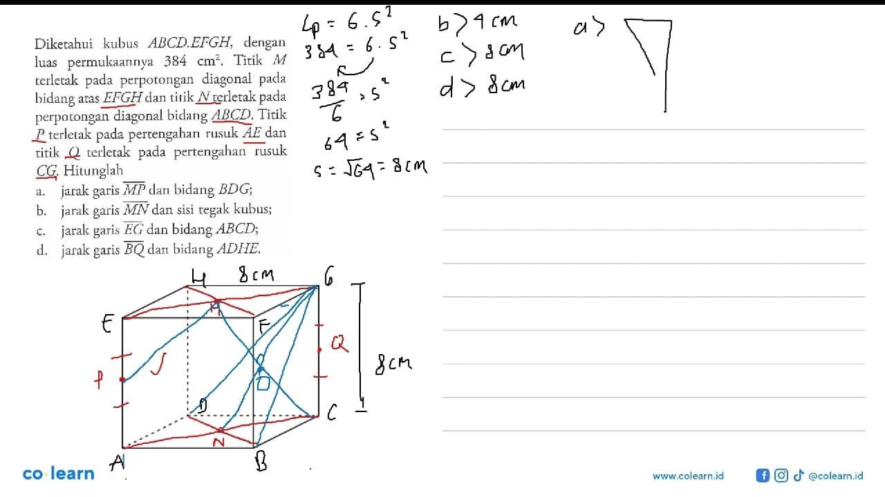 Diketahui kubus ABCD.EFGH, dengan luas permukaannya 384