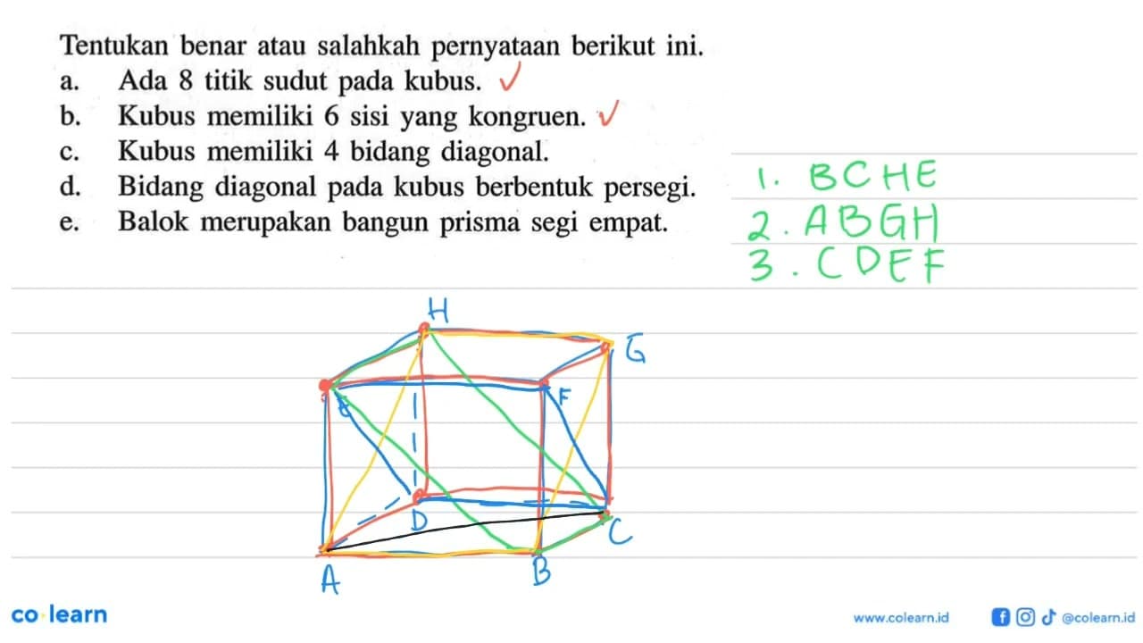 Tentukan benar atau salahkah pernyataan berikut ini.a. Ada