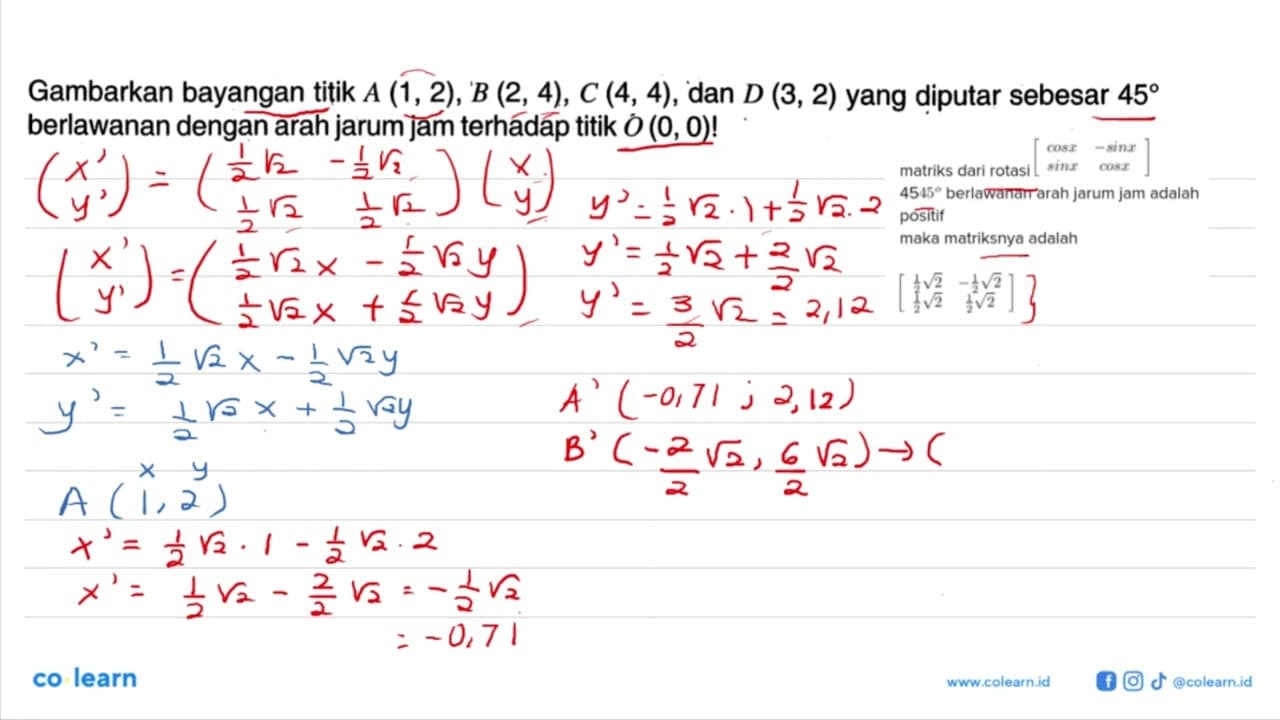 Gambarkan bayangan titik A(1,2), B(2,4), C(4,4) , dan