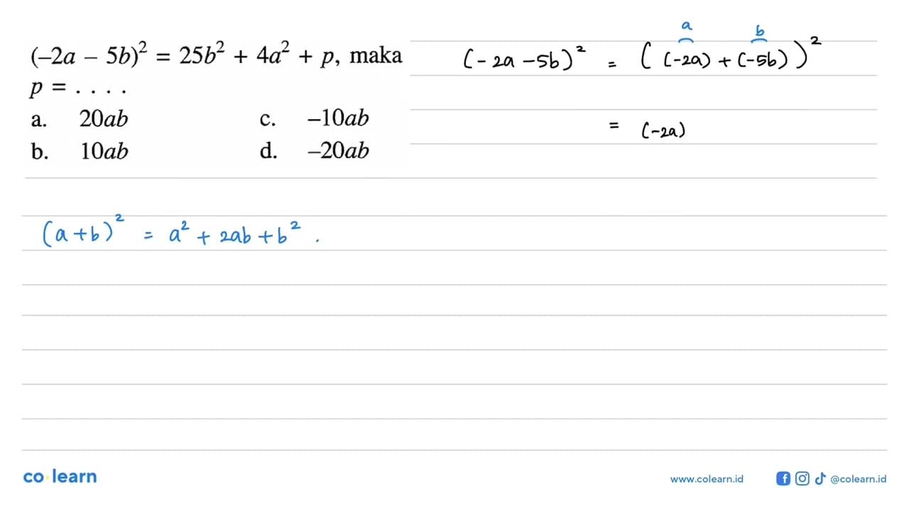 (-2a - 5b)^2 = 25b^2 + 4a^2 + p, maka p = ....