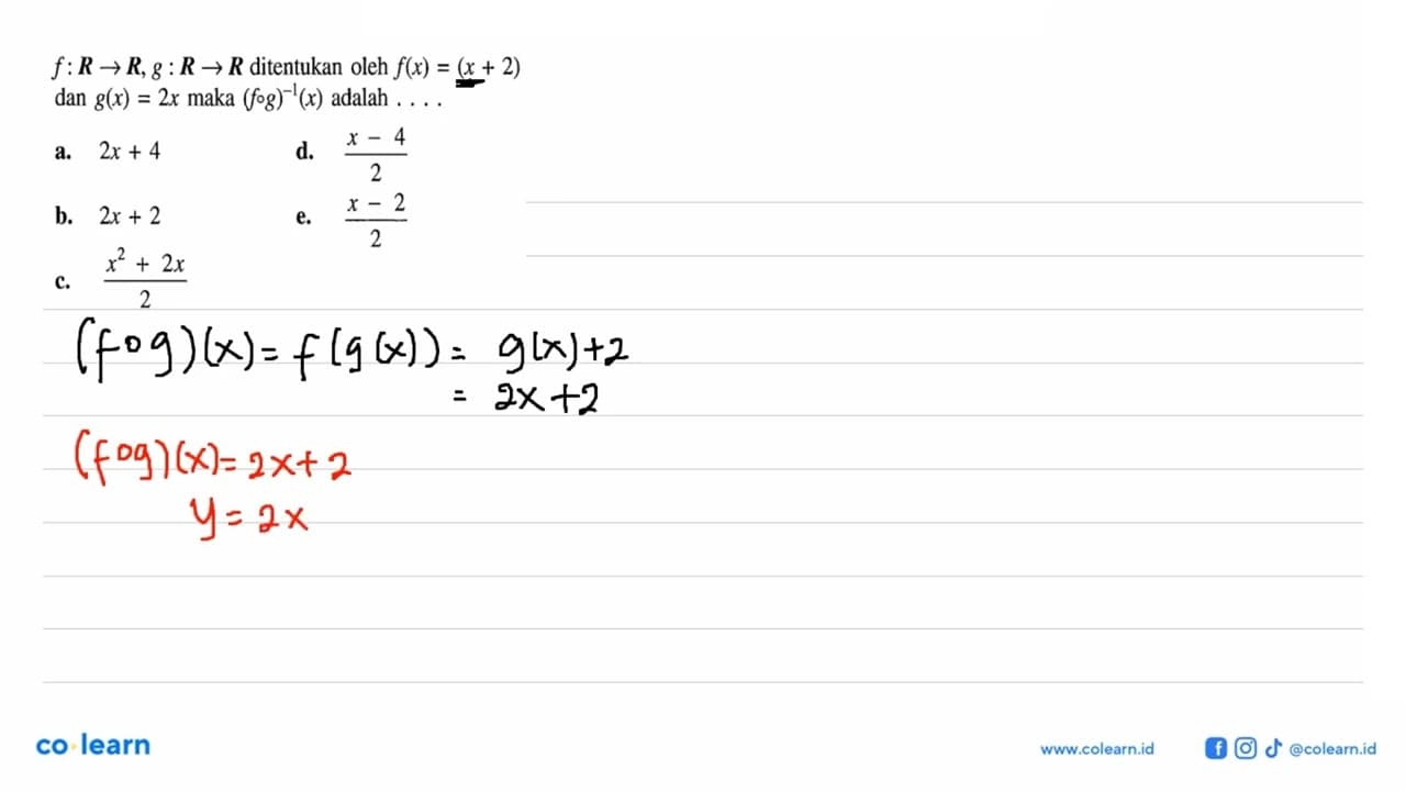 f: R -> R, g: R -> R ditentukan oleh f(x)=(x+2) dan g(x)=2