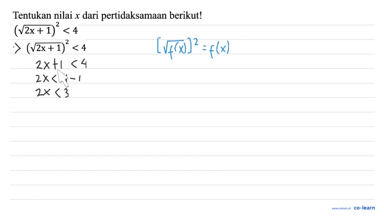 (akar(2 x+1))^(2)<4