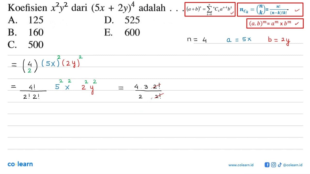 Koefisien x^2 y^2 dari (5 x+2 y)^4 adalah .... .