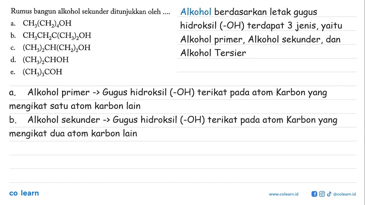 Rumus bangun alkohol sekunder ditunjukkan oleh .... a.