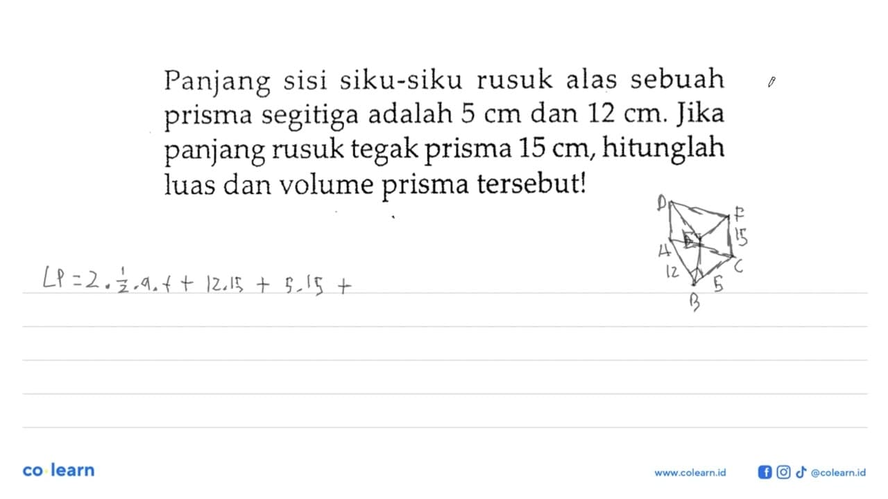 Panjang sisi siku-siku rusuk alas sebuah prisma segitiga