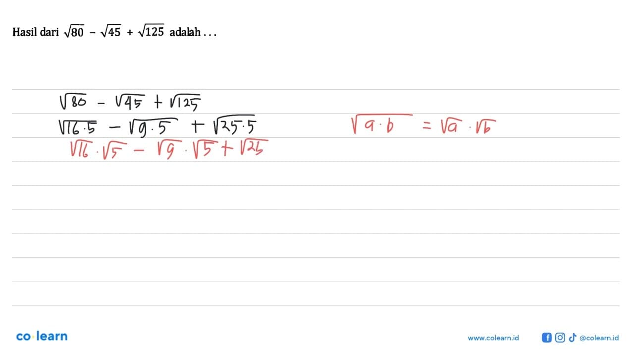 Hasil dari 80^1/2 - 452x2 +1252x2 adalah