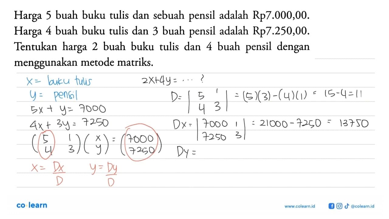 Harga 5 buah buku tulis dan sebuah pensil adalah