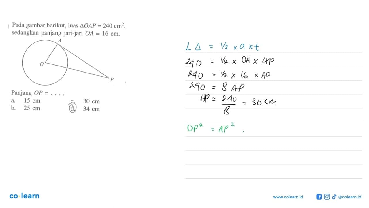 Pada gambar berikut, luas segitiga OAP=240 cm^2, sedangkan