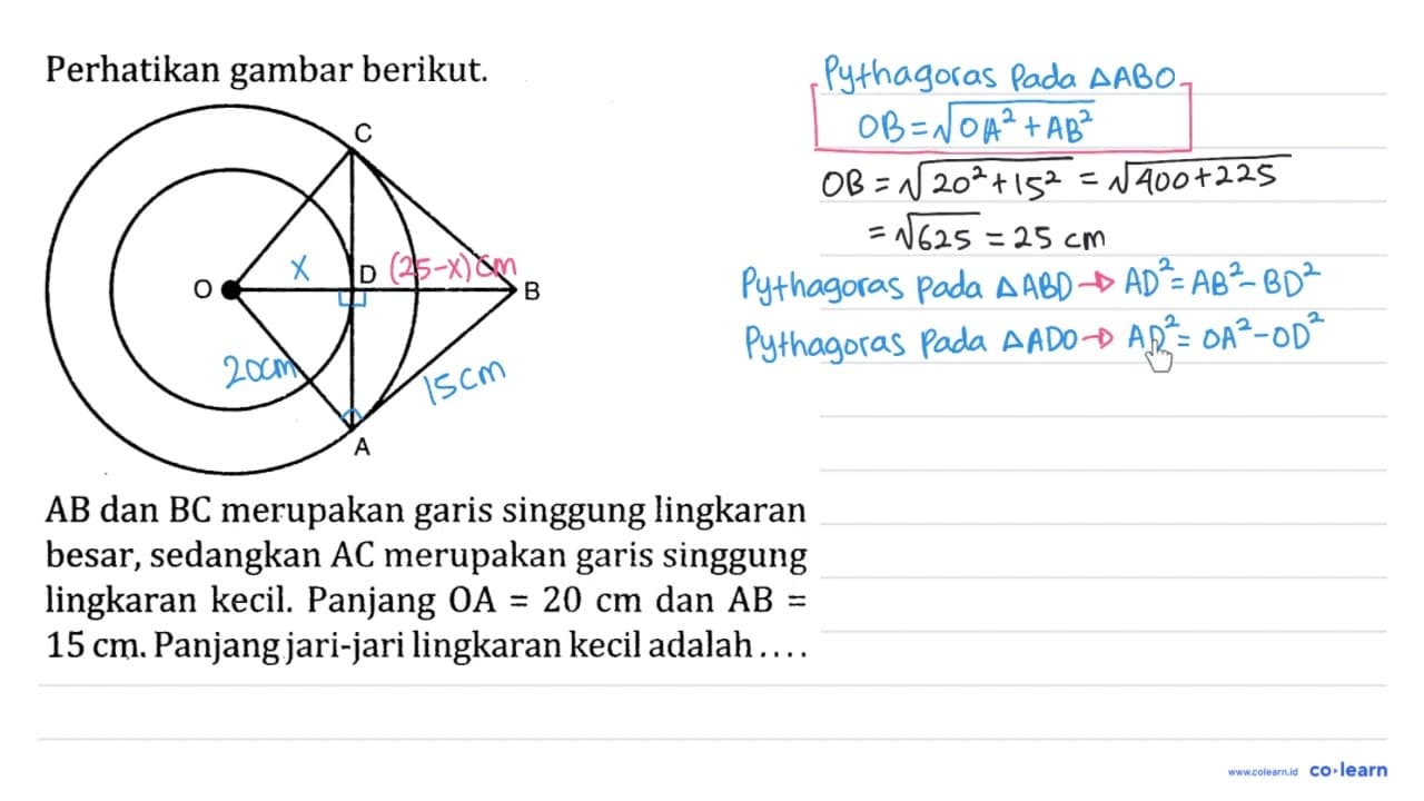 Perhatikan gambar berikut. A B C D O AB dan BC merupakan