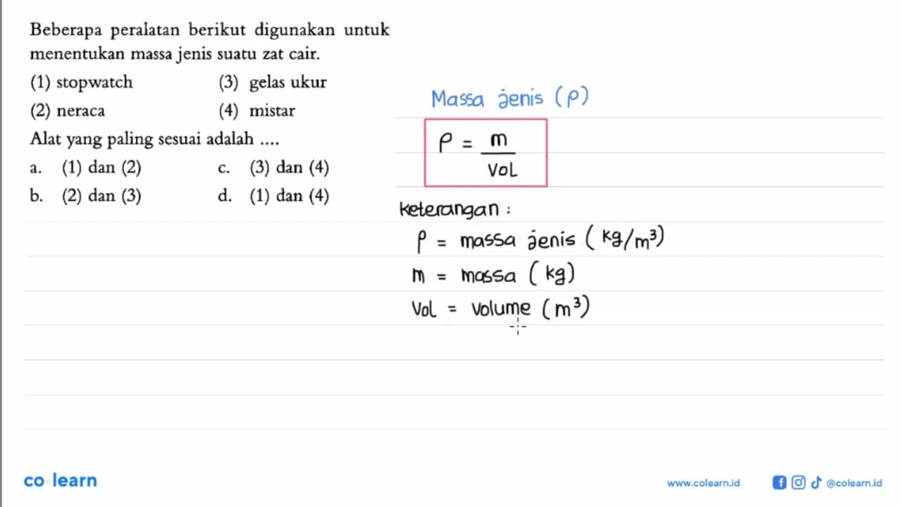 Beberapa peralatan berikut digunakan untuk menentukan massa