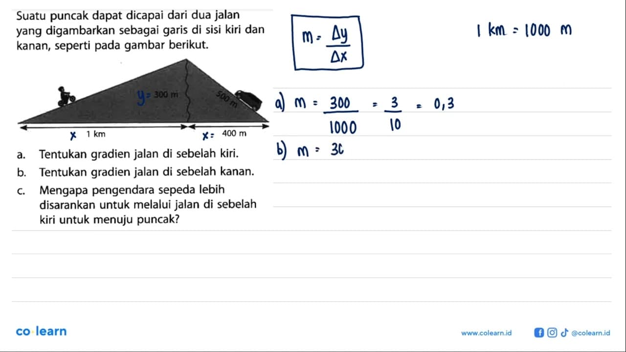 Suatu puncak dapat dicapai dari dua jalan yang digambarkan