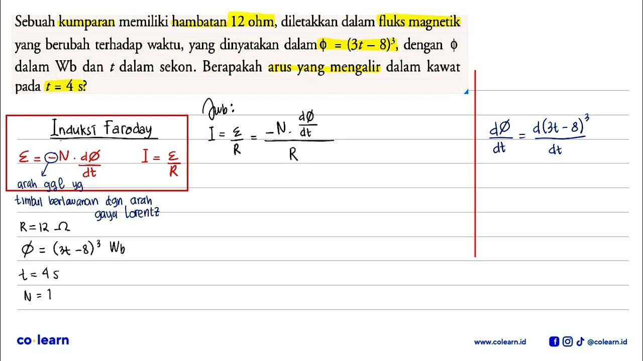 Sebuah kumparan memiliki hambatan 12 ohm, diletakkan dalam