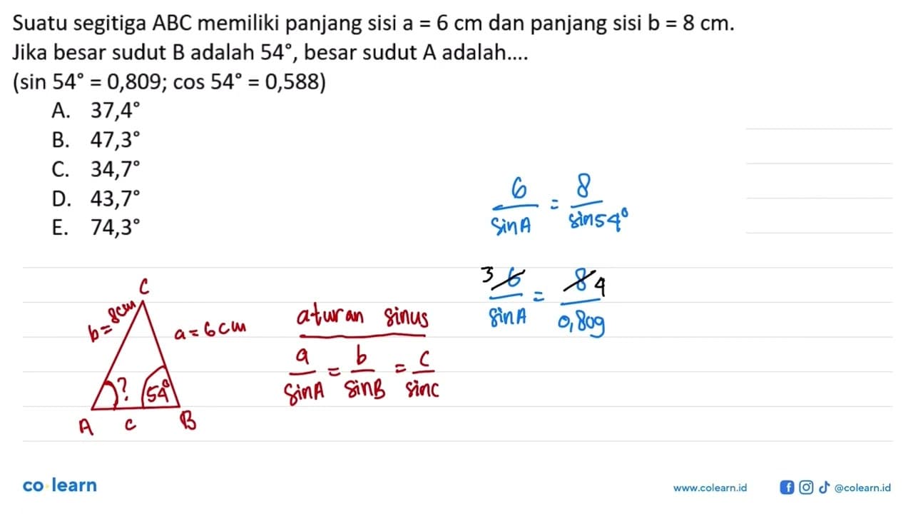 Suatu segitiga ABC memiliki panjang sisi a=6 cm dan panjang