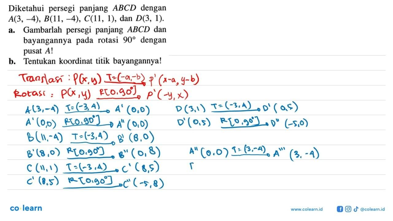 Diketahui persegi panjang ABCD dengan A(3,-4), B(11,-4),