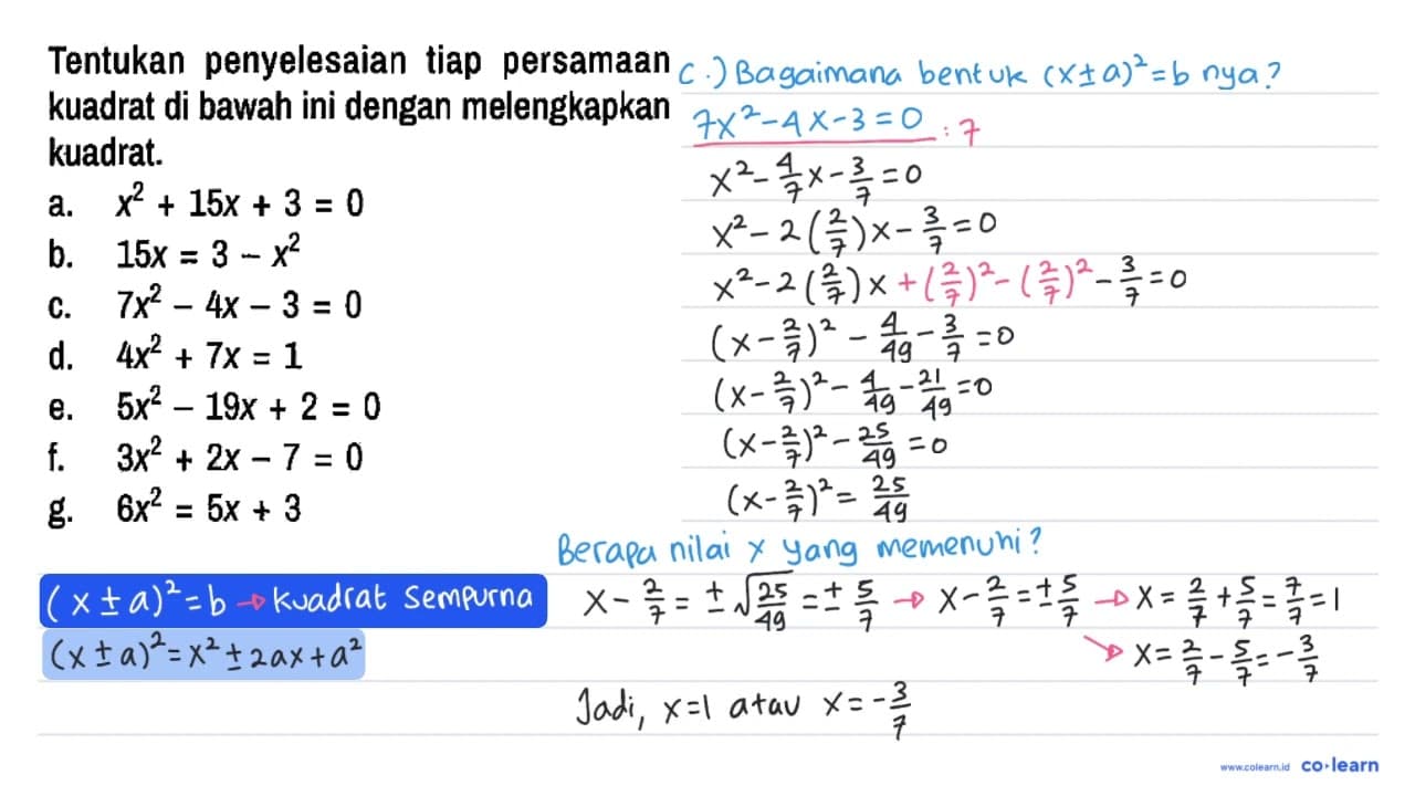 Tentukan penyelesaian tiap persamaan kuadrat di bawah ini