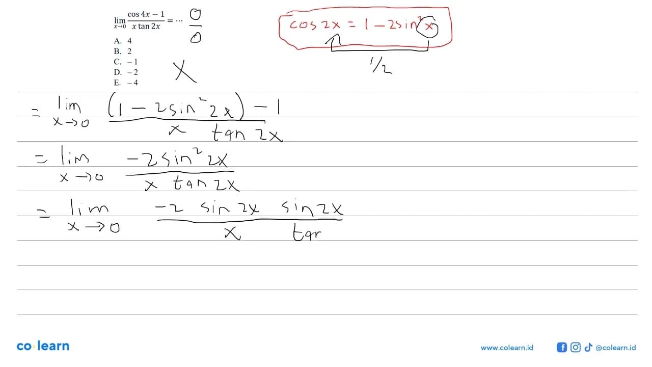 limit x->0 (cos4x-1)/(x tan2x)=...