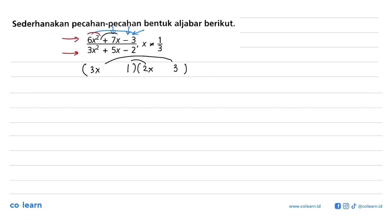 Sederhanakan pecahan-pecahan bentuk aljabar berikut. (6x^2