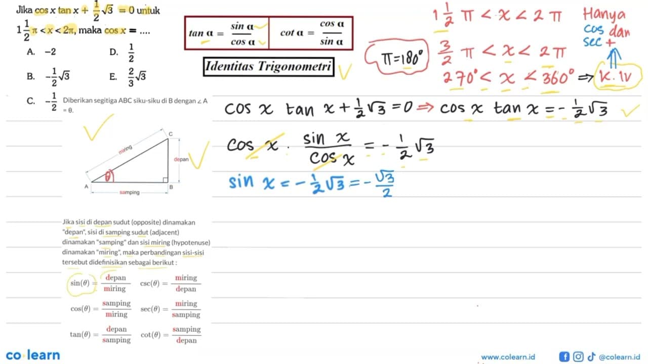 Jika cos x tan x+1/2 akar(3)=0 untuk 1 1/2 pi<x<2 pi, maka