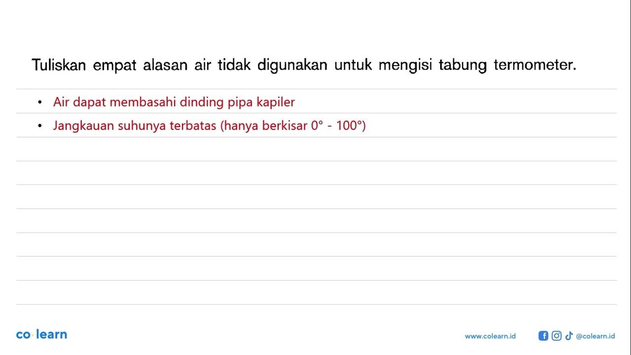 Tuliskan empat alasan air tidak digunakan untuk mengisi