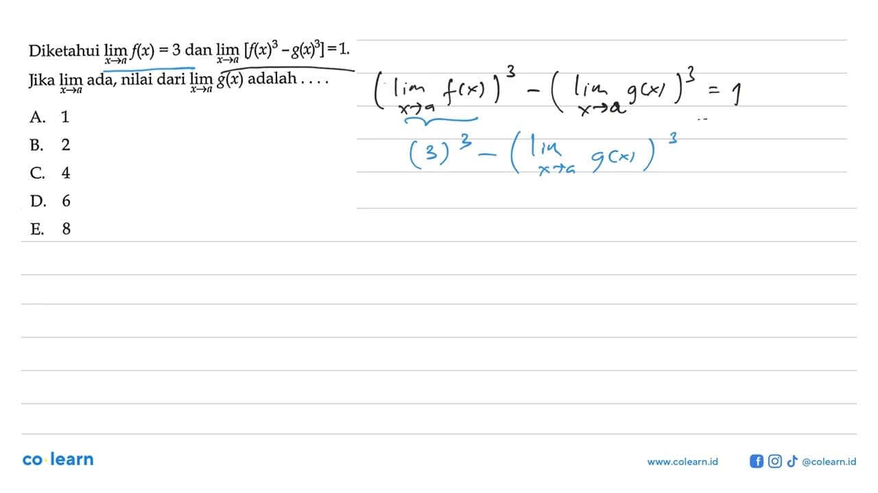 Diketahui lim x -> a f(x)=3 dan lim x -> a