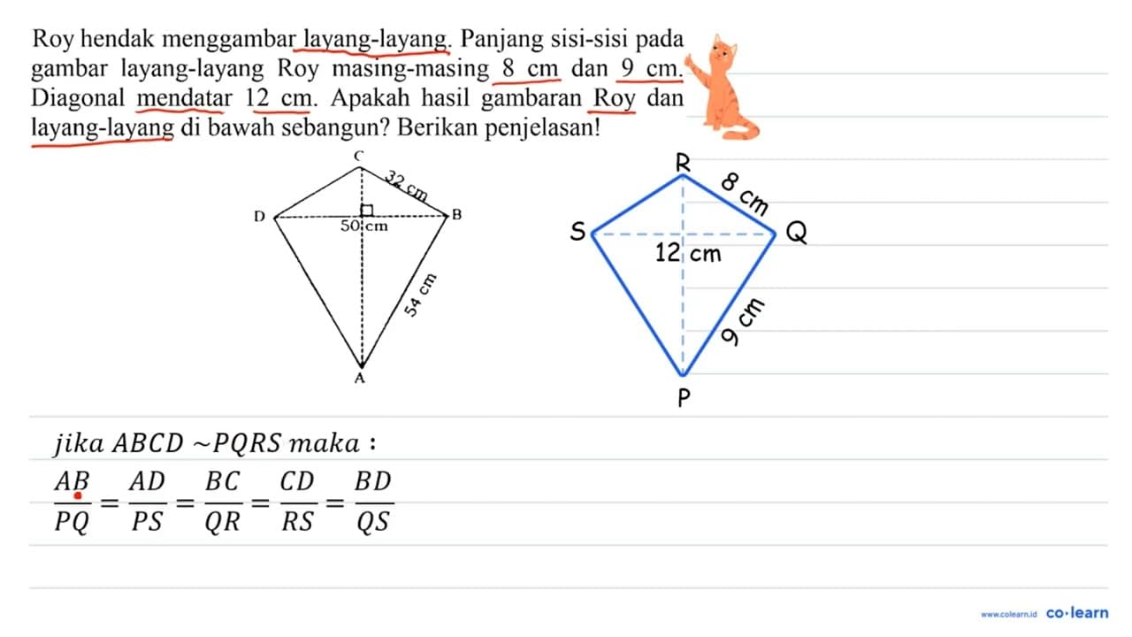 Roy hendak menggambar layang-layang. Panjang sisi-sisi pada