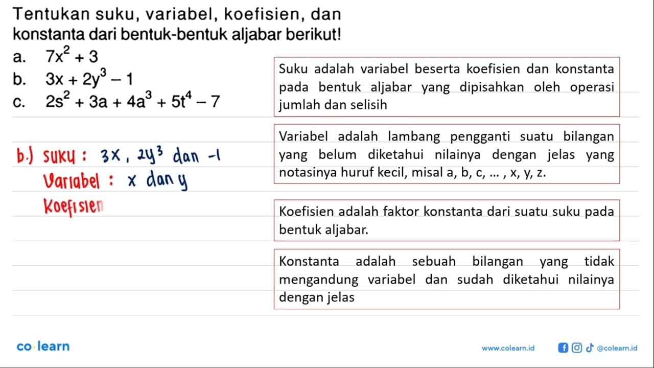 Tentukan suku, variabel, koefisien, dan konstanta dari