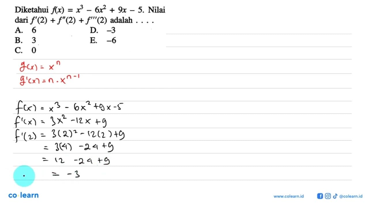 Diketahui f(x)=x^3-6x^2+9 x-5. Nilai dari