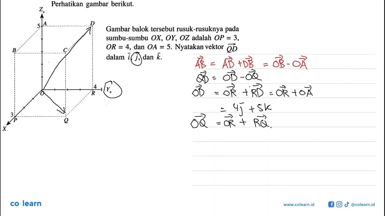 Perhatikan gambar berikut.Z 3 A D B C O 4 R Y 3 P Q XGambar