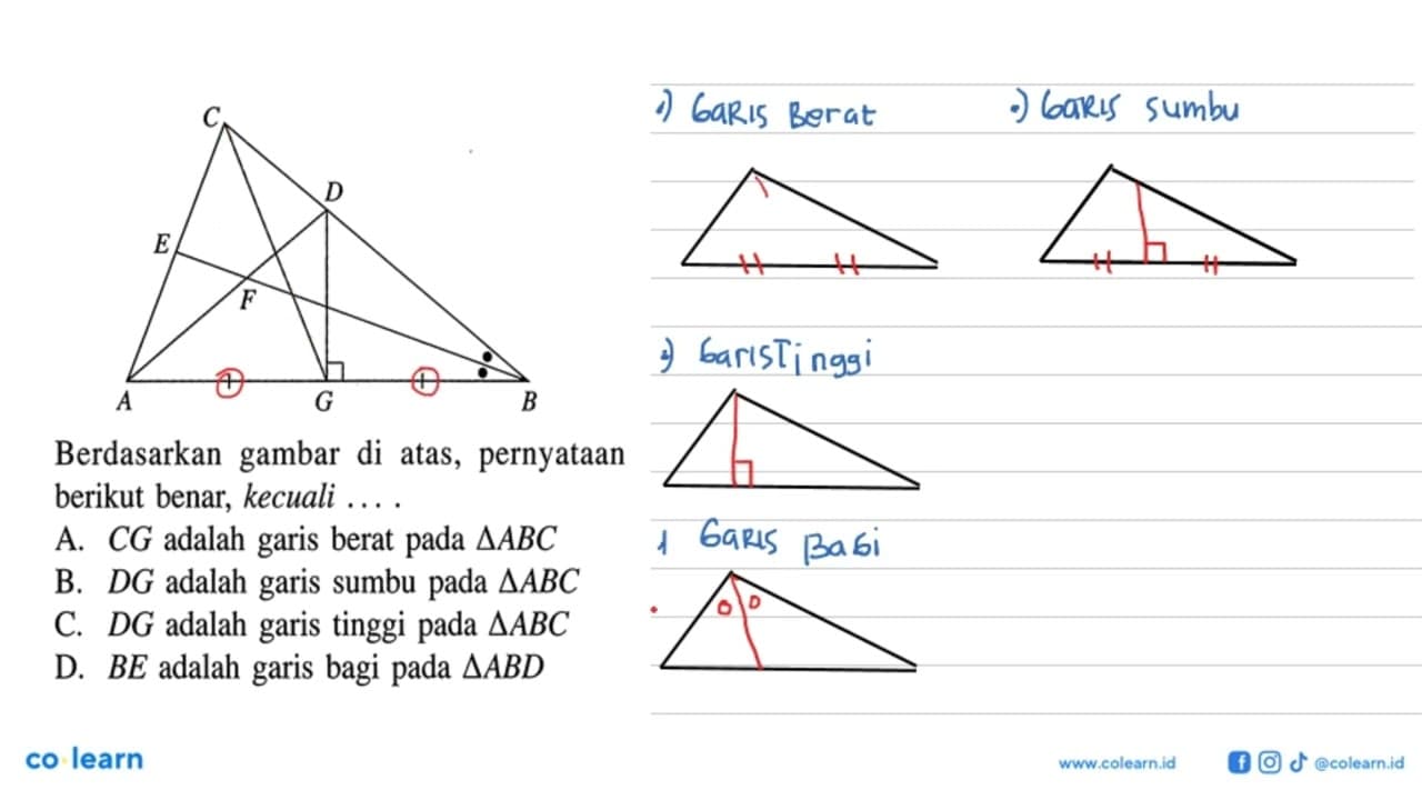 C D E F A G BBerdasarkan gambar di atas, pernyataan berikut