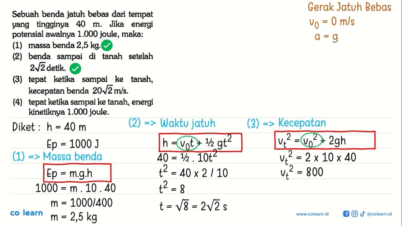 Sebuah benda jatuh bebas dari tempat yang tingginya 40 m .