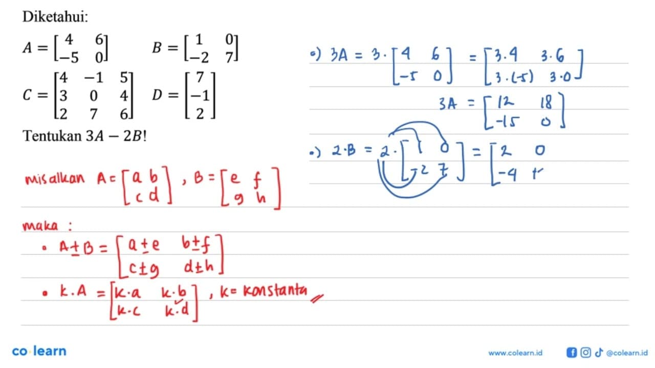 Diketahui: A=[4 6 -5 0] B=[1 0 -2 7] C=[4 -1 5 3 0 4 2 7 6]