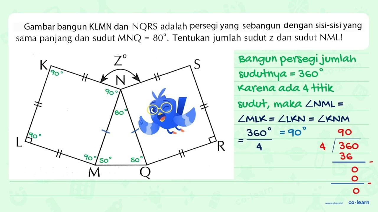 K L M N Q R S Z Gambar bangun KLMN dan NQRS adalah persegi