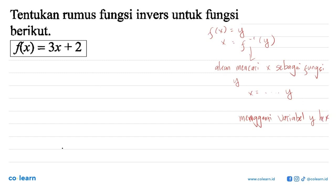 Tentukan rumus fungsi invers untuk fungsi berikut.