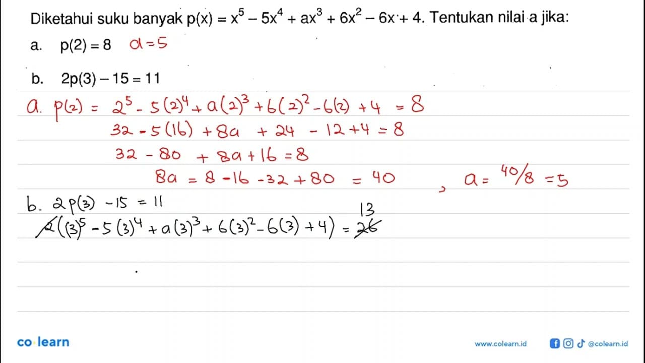 Diketahui suku banyak p(x) = x^5 - 5x^4 + ax^3 + 6x^2 - 6x