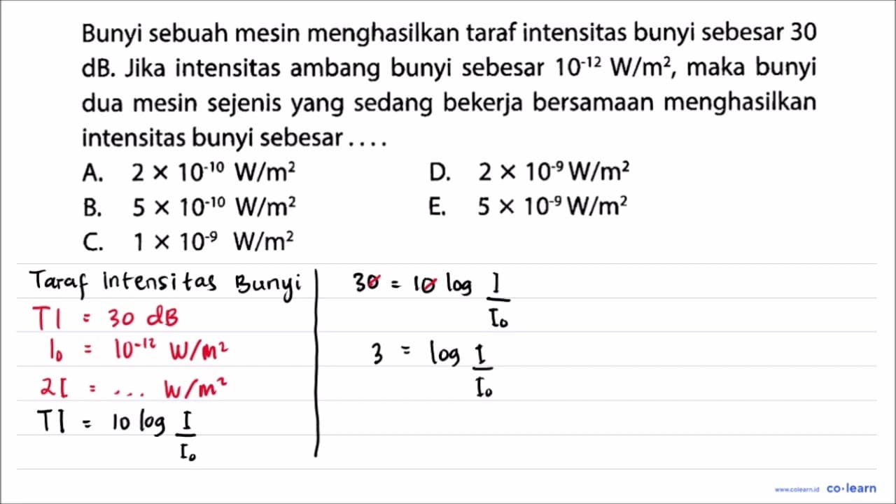 Bunyi sebuah mesin menghasilkan taraf intensitas bunyi