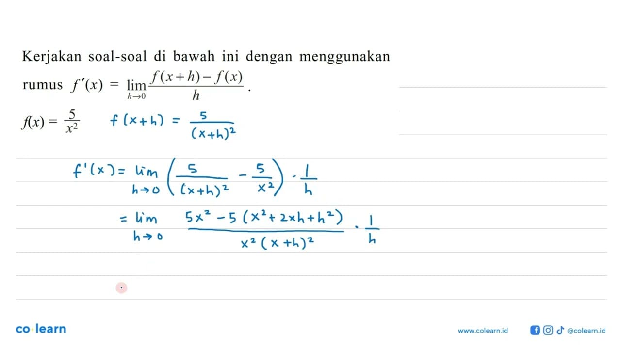 Kerjakan soal-soal di bawah ini dengan menggunakan rumus