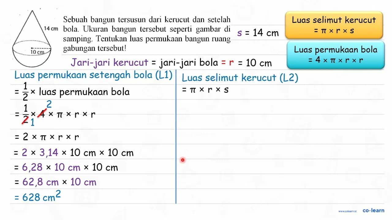 Sebuah bangun tersusun dari kerucut dan setelah bola.