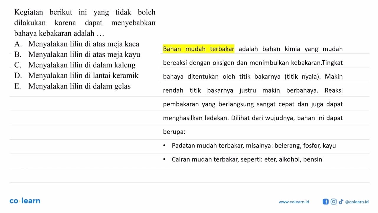 Kegiatan berikut ini yang tidak boleh dilakukan karena