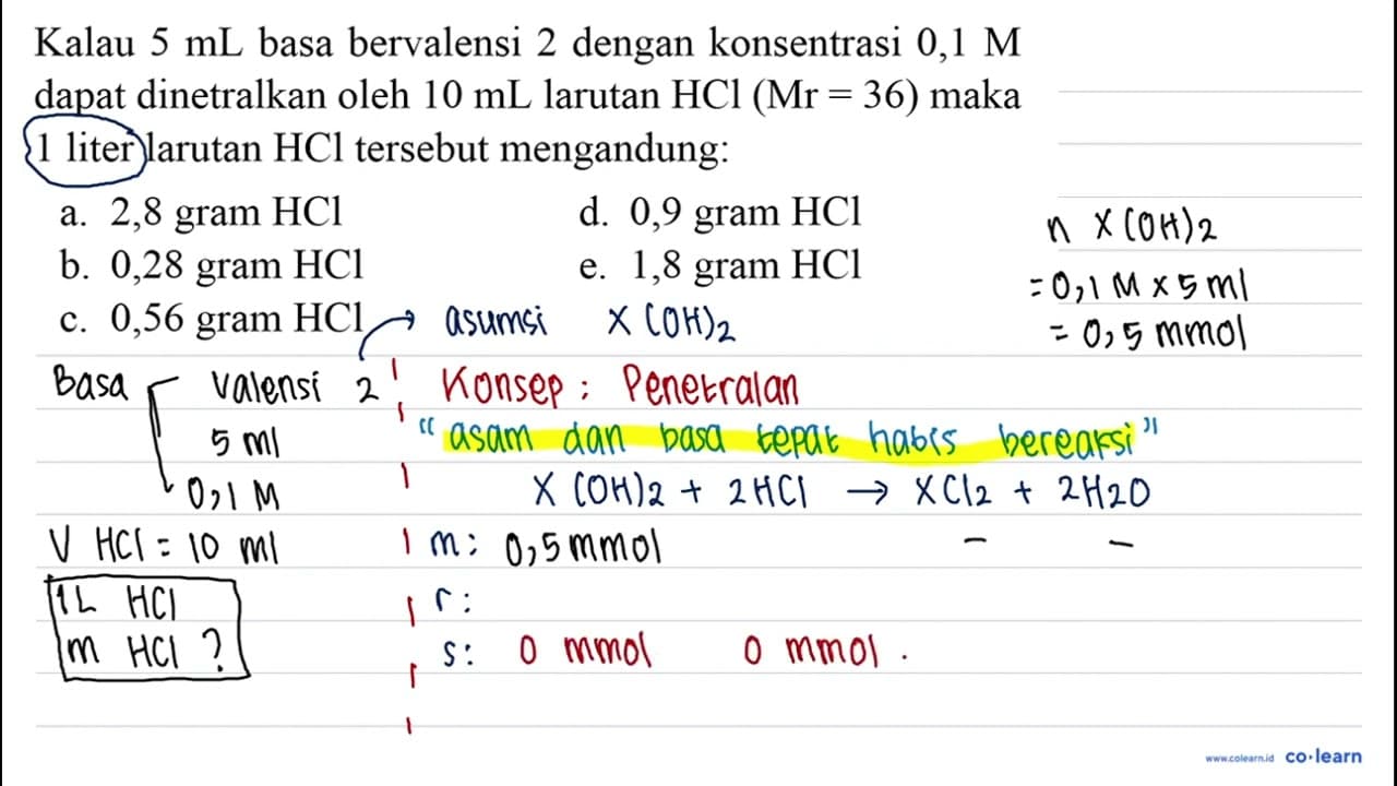 Kalau 5 ~mL basa bervalensi 2 dengan konsentrasi 0,1 M