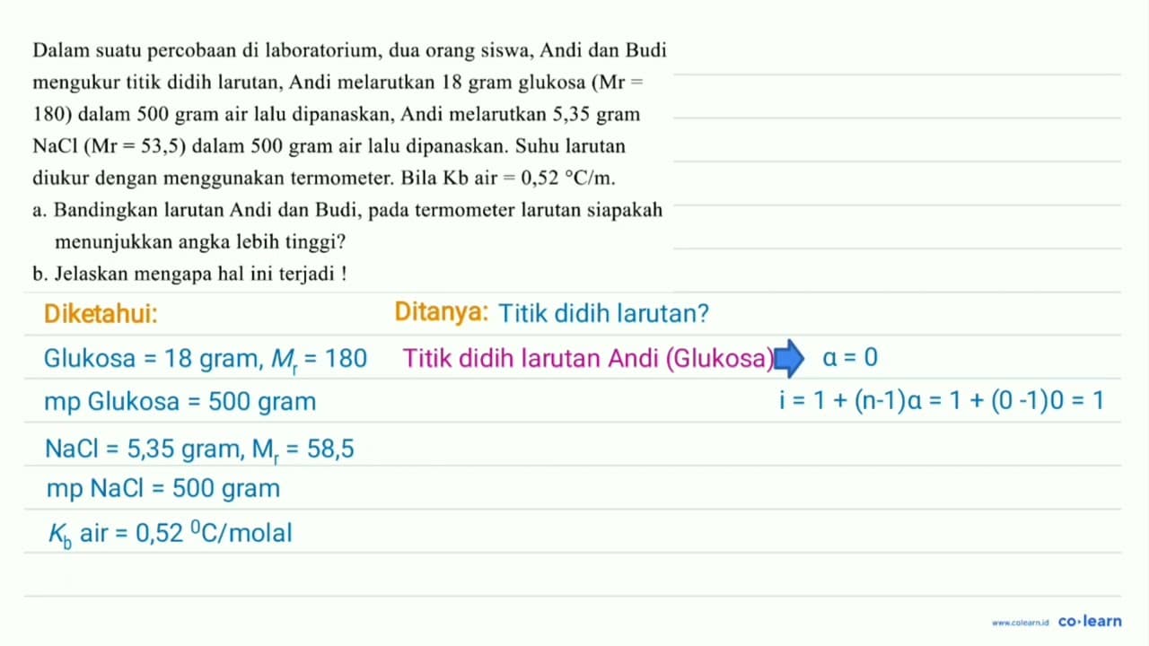 Dalam suatu percobaan di laboratorium, dua orang siswa,