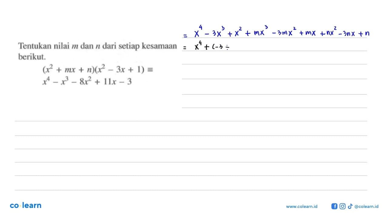 Tentukan nilai m dan n dari kesamaan berikut.