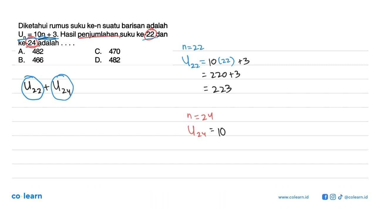 Diketahui rumus suku ke-n suatu barisan adalah Un=10n+3.