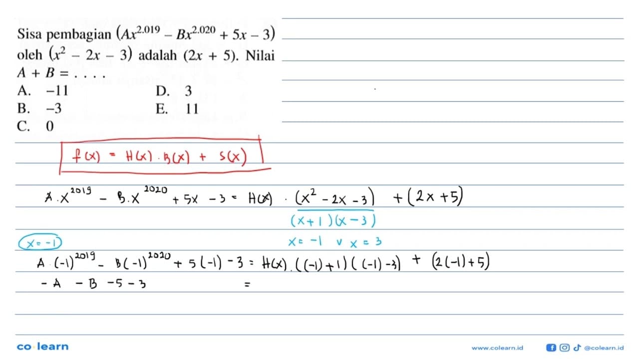 Sisa pembagian (Ax^(2.019)-Bx^(2.020)+5x-2) oleh (x^2-2x-3)